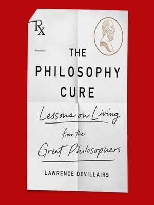 cover image of The Philosophy Cure